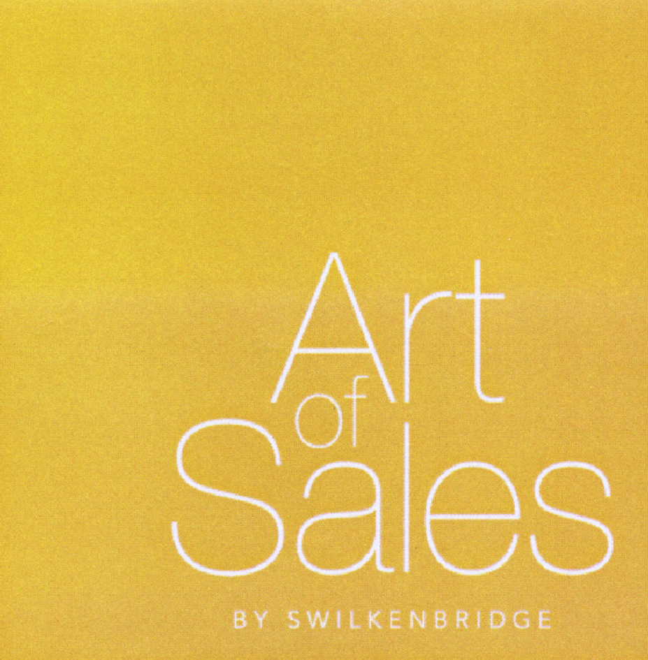 Art of Sales BY SWILKENBRIDGE