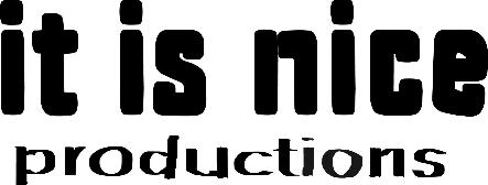 it is nice productions