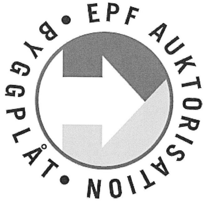 EPF AUKTORISATION BYGGPLÅT