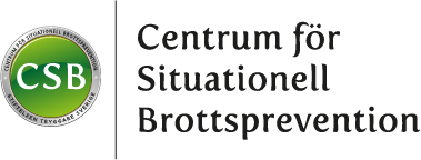 CSB Centrum för Situationell Brottsprevention CENTRUM FÖR BROTTSPREVENTION STIFTELSEN TRYGGARE SVERIGE