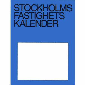 STOCKHOLMS FASTIGHETS KALENDER