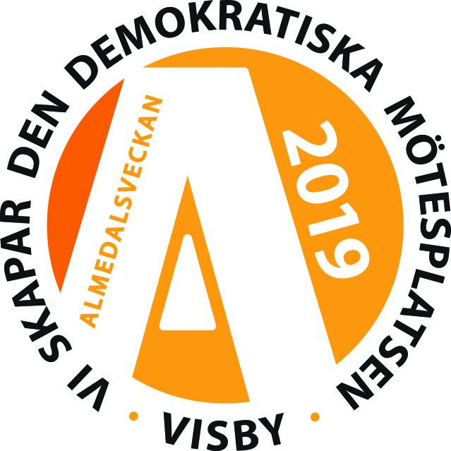 Vi skapar den demokratiska mötesplatsen Visby. Almedalsveckan 2019