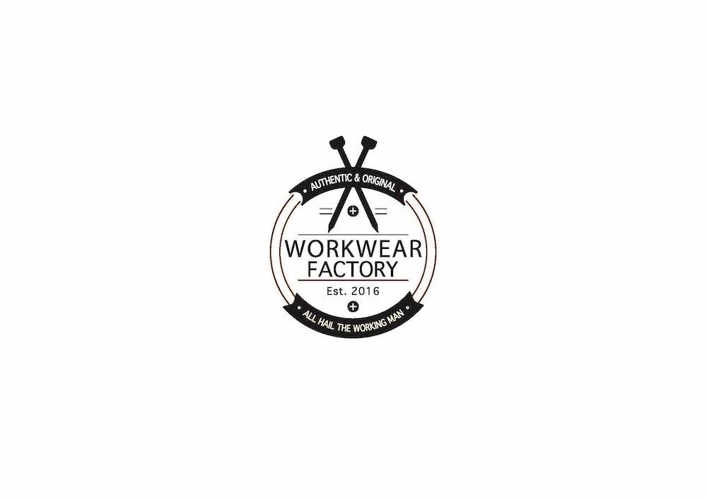 WORKWEAR FACTORY Est. 2016 AUTHENTIC & ORIGINAL ALL HAIL THE WORKING MAN