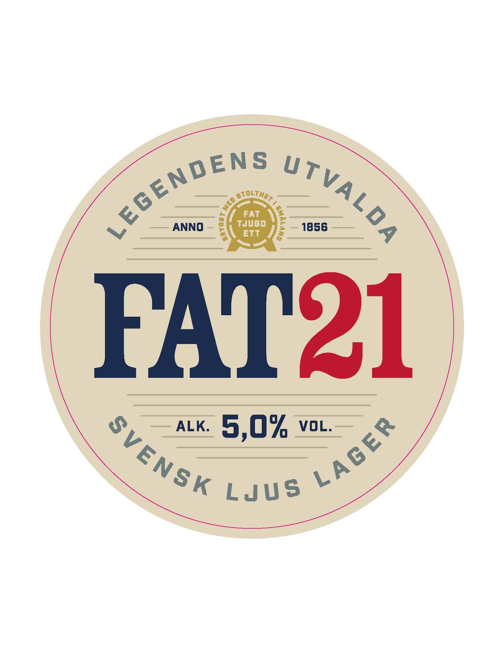 LEGENDENS UTVALDA FAT21 SVENSK LJUS LAGER ANNO 1856 BRYGGT MED STOLTHET I SMÅLAND FAT TJUGO ETT ALK. 5,0% VOL.