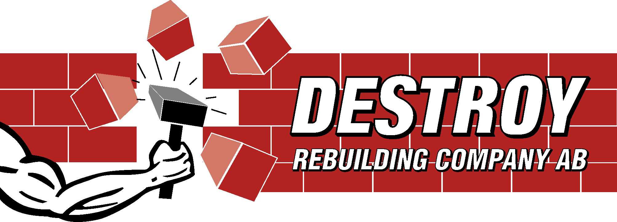 DESTROY REBUILDING COMPANY AB